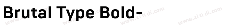 Brutal Type Bold字体转换